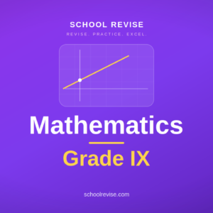 Mathematics Grade IX