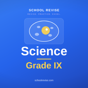 Science Grade IX